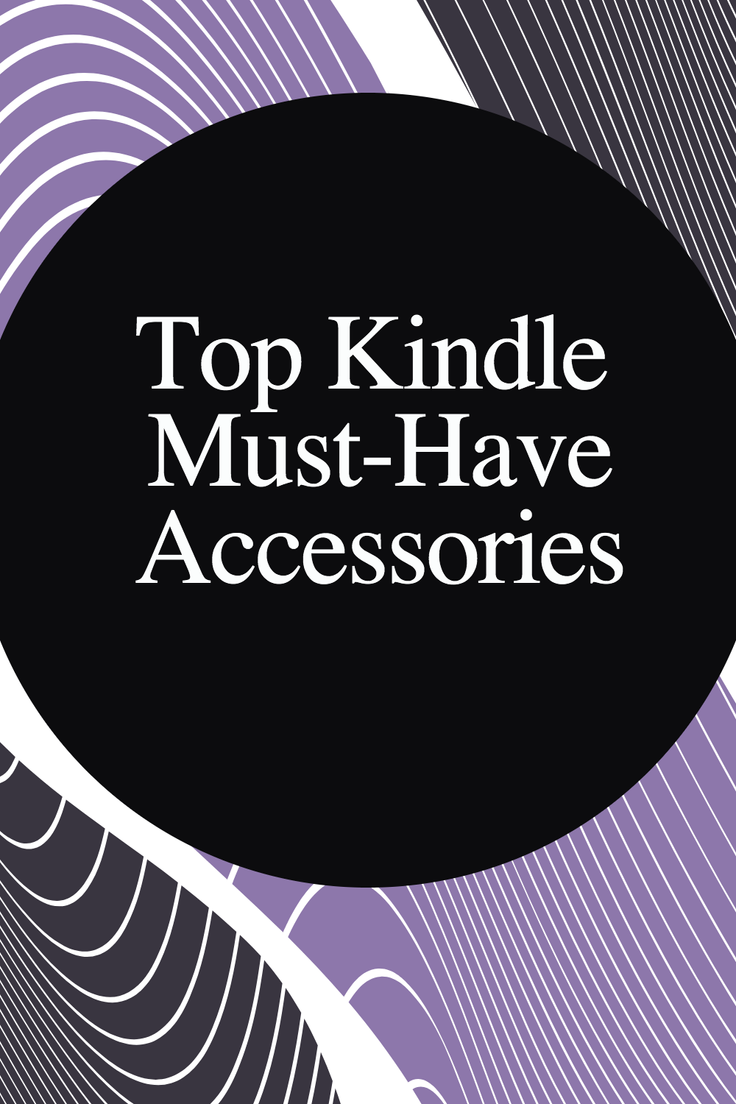 Graphic with the text 'Top Kindle Must-Have Accessories' inside a black circle. The background features abstract curved lines in white, purple, and gray.