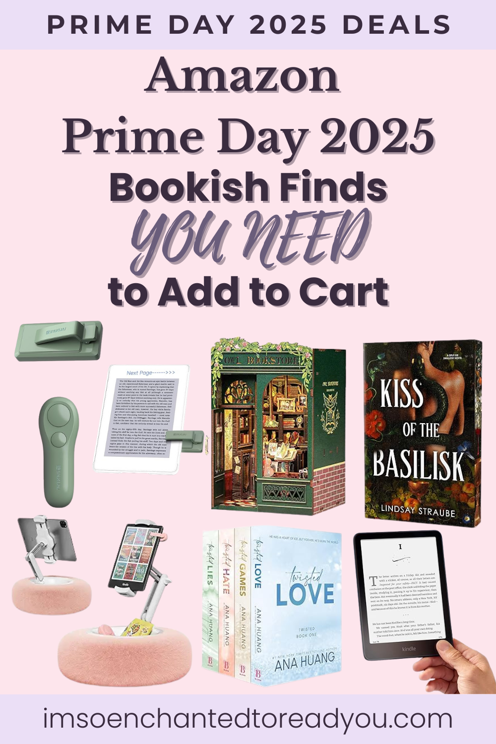 Prime Day 2025 bookish finds collage featuring Kindle, Twisted Series, Kiss of the Basilisk, book nook, and reader accessories in a pink and lavender graphic.