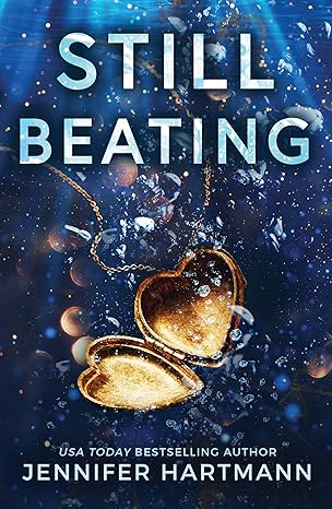 Still Beating by Jennifer Hartmann — 65% Off + Available on Kindle Unlimited