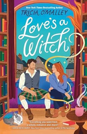 Love's a Witch by Tricia O'Malley