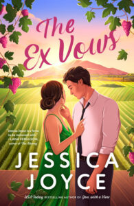 The Ex Vows by Jessica Joyce book cover – second chance romance about estranged exes working together to save their best friend’s wedding.