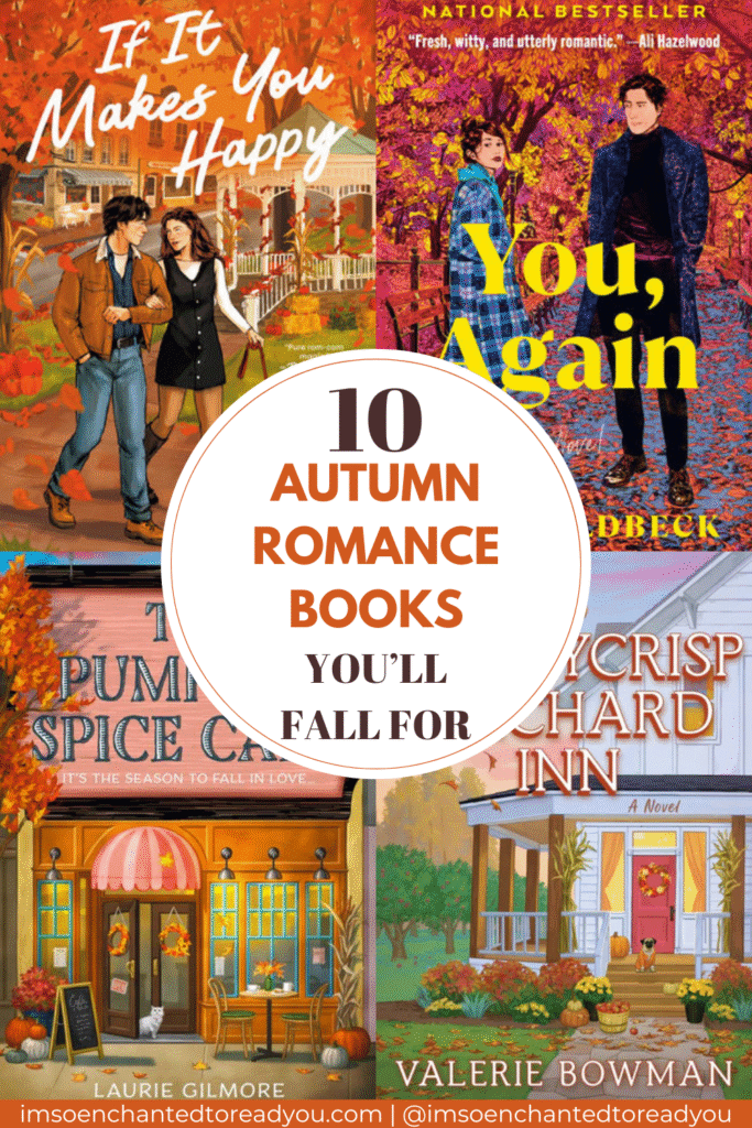 Collage graphic featuring four autumn romance book covers with a central circle reading 10 Autumn Romance Books You’ll Fall For, promoting cozy fall romance reads.