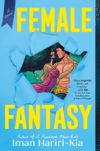 Cover of Female Fantasy by Iman Hariri-Kia, featured in October 2025 Romance and Fantasy Book Releases. The design shows a torn blue paper revealing a comic-style illustration of a couple embracing underwater, with bold yellow text for the title.